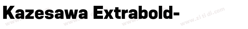 Kazesawa Extrabold字体转换